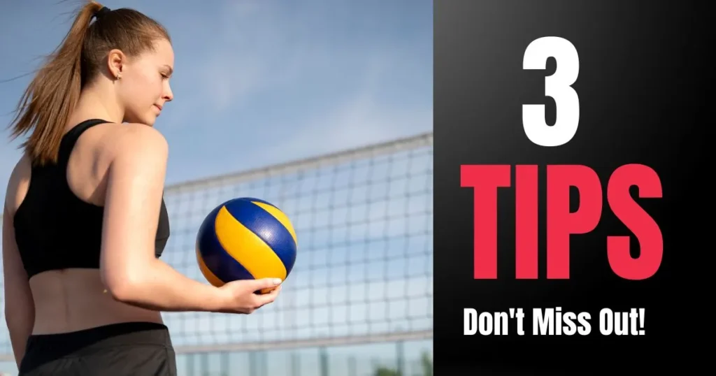 Top 3 Tips for beginners - How to Play Volleyball