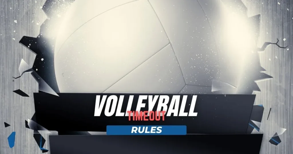 Volleyball Timeout Rules